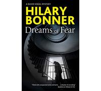 Dreams of Fear: 3 (A David Vogel Mystery)