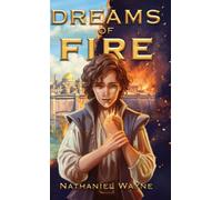 Dreams of Fire