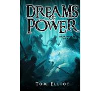 Dreams of Power, The Grand Game, Book 9: A Dark Fantasy Adventure (9)