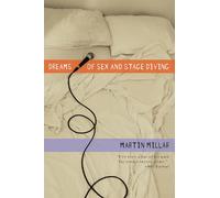Dreams of Sex and Stage Diving