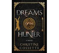 Dreams of the Hunter (Paragons of the Veil)