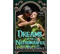 Dreams of the Necromancer: 2 (Memento Mori)