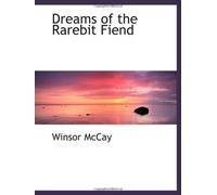 Dreams of the Rarebit Fiend