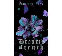 Dreams of Truth: A Dark Romantasy novella