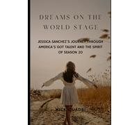 Dreams on the World stage: Jessica Sanchez’s Journey Through America’s Got Talent and the Spirit of Season 20