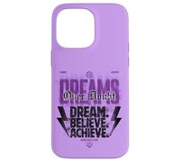 Dreams Over Doubt - Urban Streetwear Statement Case for iPhone 14 Pro Max