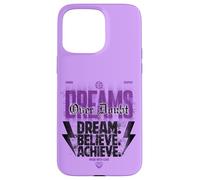 Dreams Over Doubt - Urban Streetwear Statement Case for iPhone 15 Pro Max