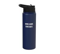 Dreams Over Drama - Minimalist Inspirational Saying Stainless Steel Insulated Water Bottle