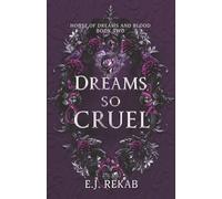 Dreams So Cruel (House of Dreams and Blood)
