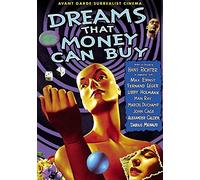Dreams That Money Can Buy