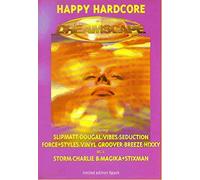 Dreamscape - 31 - The Bank Holiday Payback - Part One - Hardcore CD Pack - Dreamscape - 31 - The Bank Holiday Payback - Part One - Hardcore CD Pack