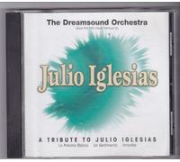 dreamsound orchestra - A Tribute To Julio Iglesias (UK