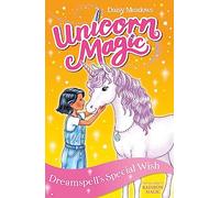 Dreamspell's Special Wish: Series 2 Book 2 (Unicorn Magic)