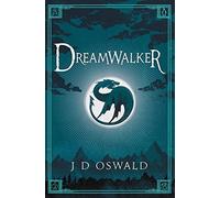 Dreamwalker: The Ballad of Sir Benfro Book One: 1