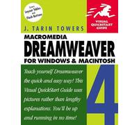 Dreamweaver 4 for Windows and Macintosh: Visual QuickStart Guide (Visual Quickstart Guides)