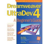 Dreamweaver UltraDev 4: A Beginner's Guide (Beginner's Guides (Osborne))