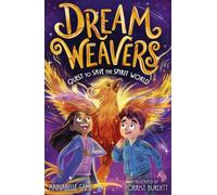 Dreamweavers: Quest to Save the Spirit World