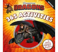 DreamWorks Dragons: 365 Activities : Puzzles and games for every day of the year!
