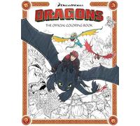 DreamWorks Dragons: The Official Coloring Book