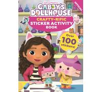 DreamWorks Gabby's Dollhouse: Crafty-Rific Sticker Activity Book