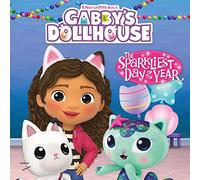 DreamWorks Gabby's Dollhouse: The Sparkliest Day of the Year: (DreamWorks Gabby's Dollhouse)
