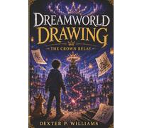 Dreamworld Drawing: The Crown Relay