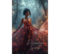 Dreamwoven Secrets: A Dreamer’s Journal for Ethereal Thoughts and Moonlit Musings