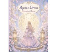 Dreamy Sky Coloring Book: A Relaxing Fantasy Coloring Book with Celestial Girls, Magical Skies, and Dreamy Worlds (Dreamlight Coloring Collection)