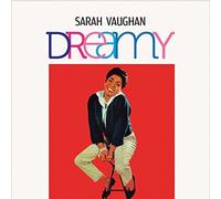 Dreamy + The Divine One (plus 2 bonus tracks) by Sarah Vaughan