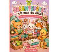 DreamySprout Malbuch für Kinder: Süße und einfache Ausmalbilder mit kräftigen Linien
