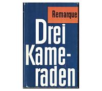 Drei Kameraden