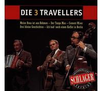 Drei Travellers, die - Unvergessliche Schlagererfolge
