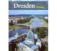 Dresden Germany: A Luxury Coffee Table Book of Iconic Landmarks