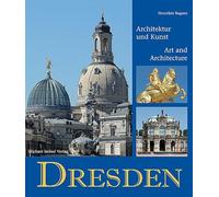 Dresden: Kunst und Architektur / Art and Architecture