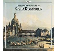 Dresdner Barockorchester - Hasse: Gloria Dresdensis