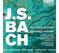 Dresdner Kreuzchor, Gewandhausorchester, Rudolf Mauersberger, Erhard Mauersberger, Ludwig Güttler - Quintessence J.S. Bach: Matthäus Passion, Johannes Passion