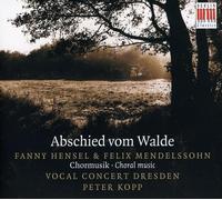 Dresdner Kreuzchor; Schreier; - Fanny And Felix Mendelssohn Ch