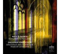 Dresdner Philharmonie, Dresdner Kreuzchor, Martin Lehmann - Mass & Gloria