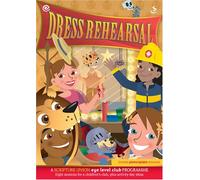 Dress Rehearsal