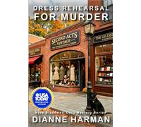 Dress Rehearsal for Murder: Nora Blackwell Cozy Mystery Series: 2
