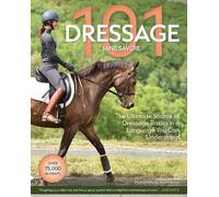 Dressage 101 - 9781646012169