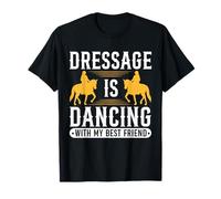 Dressage Dance Best Friend Design T-Shirt
