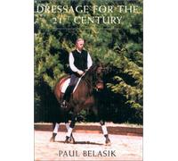 Dressage for the 21st Century