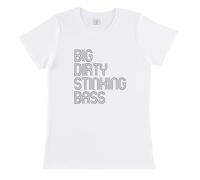 Dressdown Big Dirty Stinking Bass - Organic Women's Crewneck T-Shirt - White - XL