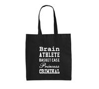 Dressdown Brain Athlete Basket Case Princess Criminal - 100% Cotton Tote Bag - Black - One Size