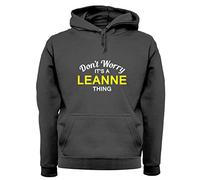 Dressdown Don't Worry It's a LEANNE Thing! - Unisex Premium Hoodie/Hooded Top - Charcoal - XXL