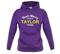 Dressdown Don't Worry It's a Taylor Thing! - Childrens/Kids Pullover Hoodie - Purple - 12-13 Years