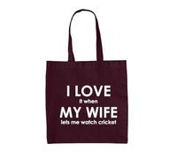 Dressdown I Love It When My Wife Lets Me Watch Cricket - 100% Cotton Tote Bag - Burgundy - One Size