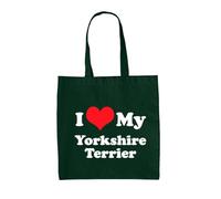 Dressdown I Love My Yorkshire Terrier - 100% Cotton Tote Bag - Bottle Green - One Size