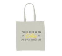 Dressdown I Work Hard So My Collie Can Live A Better Life - 100% Cotton Tote Bag - Natural - One Size